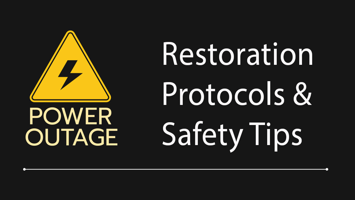 Widespread Electric Outage Restoration Protocols and Safety Tips
